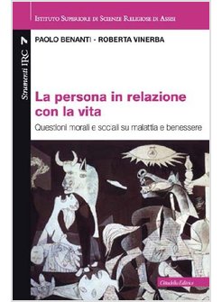 LA PERSONA IN RELAZIONE CON LA VITA 