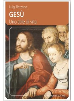 GESU'. UNO STILE DI VITA
