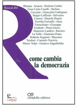 COME CAMBIA LA DEMOCRAZIA