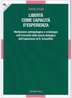 LIBERTA' COME CAPACITA' D'ESPERIENZA