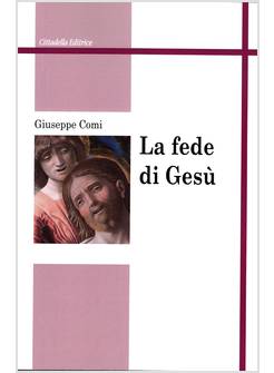 LA FEDE DI GESU' 