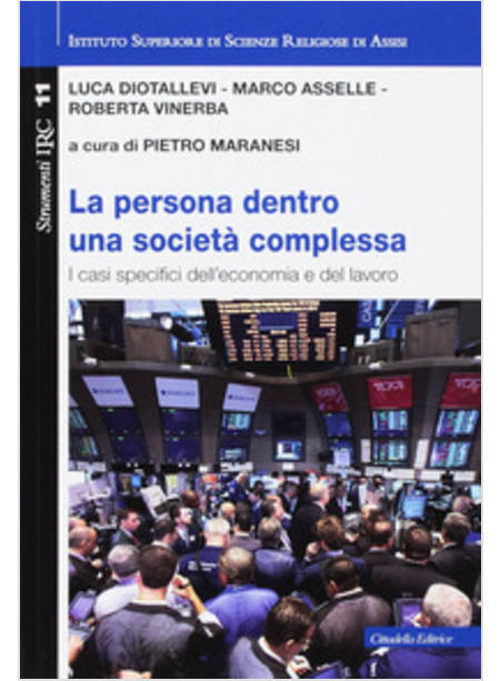 LA PERSONA DENTRO UNA SOCIETA' COMPLESSA