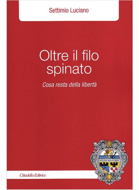 OLTRE IL FILO SPINATO. COSA RESTA DELLA LIBERTA'