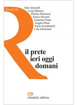 IL PRETE IERI OGGI E DOMANI 