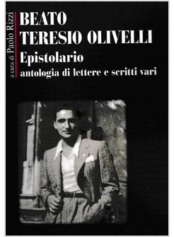 BEATO TERESIO OLIVELLI. EPISTOLARIO 