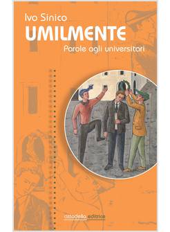 UMILMENTE. PAROLE AGLI UNIVERSITARI