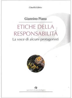 ETICHE DELLA RESPONSABILITA'. LA VOCE DI ALCUNI PROTAGONISTI