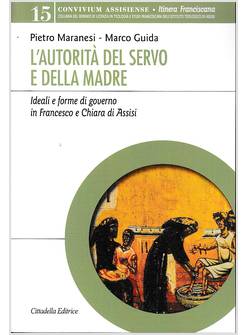 L'AUTORITA' DEL SERVO E DELLA MADRE