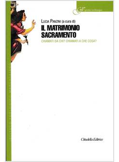 IL MATRIMONIO SACRAMENTO