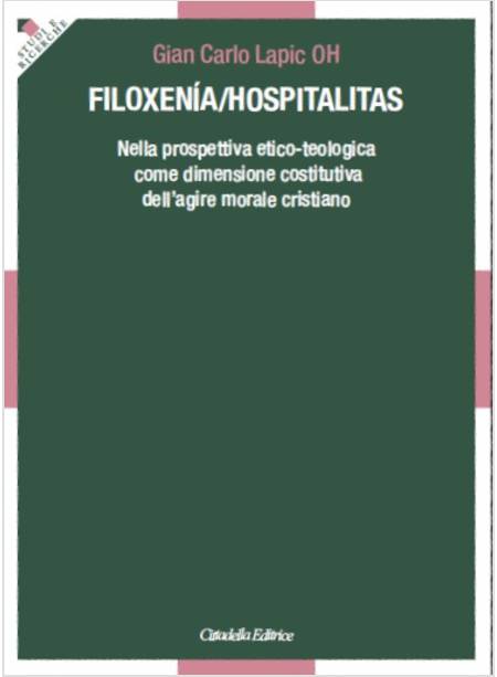 FILOXENIA/HOSPITALITAS. NELLA PROSPETTIVA ETICO-TEOLOGICA