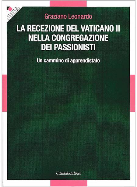LA RECEZIONE DEL VATICANO II NELLA CONGREGAZIONE DEI PASSIONISTI