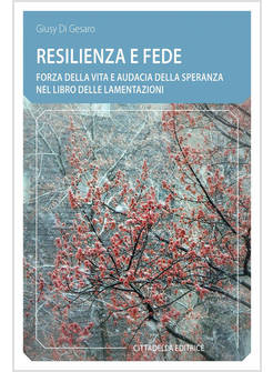 RESILENZA E FEDE