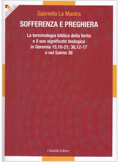 SOFFERENZA E PREGHIERA