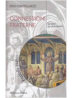 CONNESSIONI FRATERNE