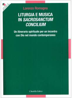LITURGIA E MUSICA IN SACROSANCTUM CONCILIUM