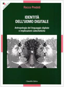 IDENTITA' DELL'UOMO DIGITALE