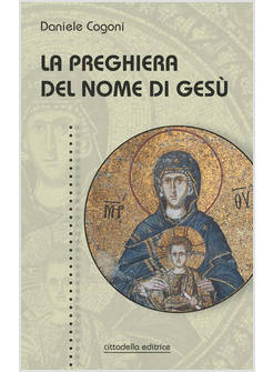 PREGHIERA DEL NOME DI GESU' (LA)