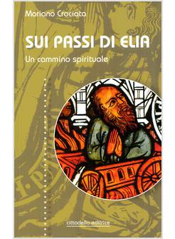 SUI PASSI DI ELIA