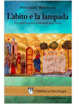L'ABITO E LA LAMPADA DUE SPOSI LEGGONO LE PARABOLE DELLE NOZZE