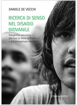 RICERCA DI SENSO NEL DISAGIO GIOVANILE 