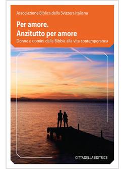 PER AMORE ANZITUTTO PER AMORE 