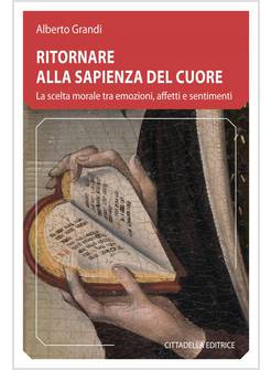 RITORNARE ALLA SAPIENZA DEL CUORE