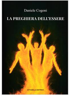 LA PREGHIERA DELL'ESSERE