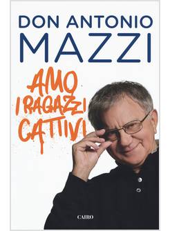 AMO I RAGAZZI CATTIVI