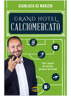 GRAND HOTEL CALCIOMERCATO
