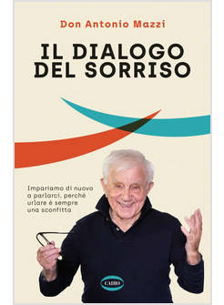 IL DIALOGO DEL SORRISO