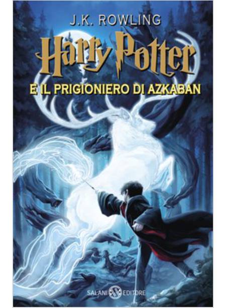 Harry Potter E Il Prigioniero Di Azkaban Vol 3 Rowling J K Bartezzaghi S Salani