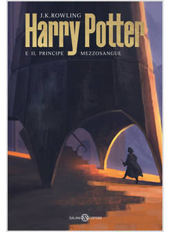 HARRY POTTER E IL PRINCIPE MEZZOSANGUE. VOL. 6