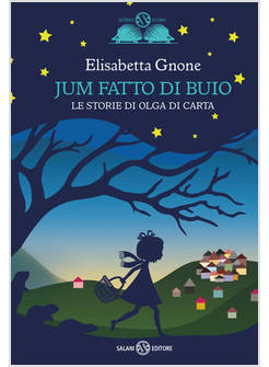 JUM FATTO DI BUIO LE STORIE DI OLGA DI CARTA