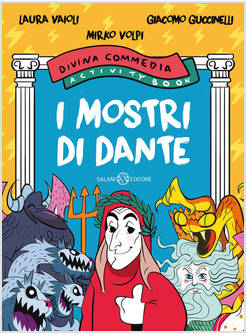 I MOSTRI DI DANTE DIVINA COMMEDIA ACTIVITY BOOK
