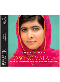 IO SONO MALALA. LA MIA BATTAGLIA PER LA LIBERTA' E L'ISTRUZIONE AUDIUOLIBRO