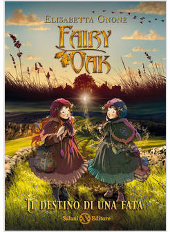 IL DESTINO DI UNA FATA FAIRY OAK