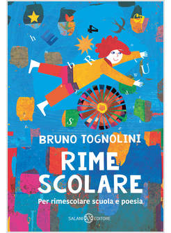 RIME SCOLARE PER RIMESCOLARE SCUOLA E POESIA