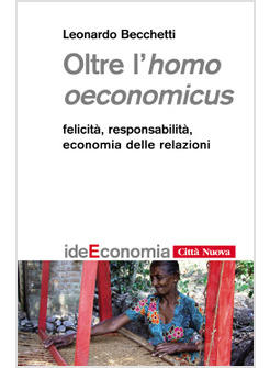 OLTRE L'HOMO OECONOMICUS