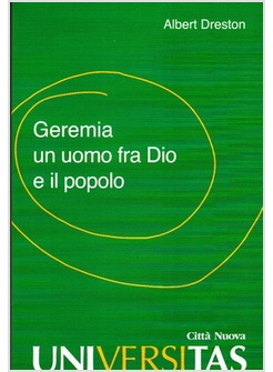 GEREMIA UN UOMO TRA DIO E IL POPOLO