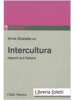 INTERCULTURA. REPORT SUL FUTURO