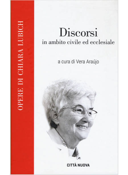 DISCORSI IN AMBITO CIVILE ED ECCLESIALE