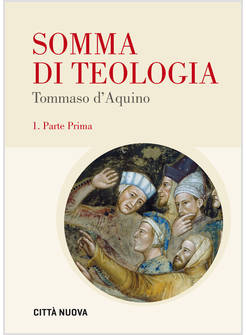 SOMMA DI TEOLOGIA 1 TESTO LATINO A FRONTE 