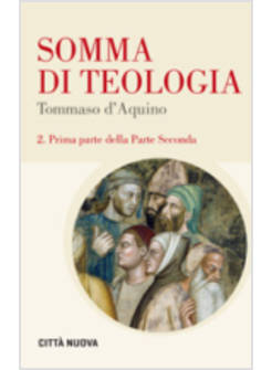SOMMA DI TEOLOGIA 2/1 TESTO LATINO A FRONTE  