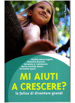 MI AIUTI A CRESCERE?