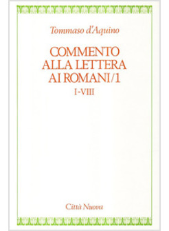 COMMENTO ALLA LETTERA AI ROMANI