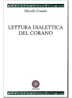 LETTURA DIALETTICA DEL CORANO