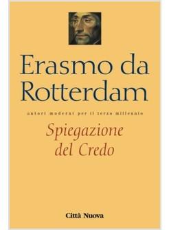 SPIEGAZIONE DEL CREDO AUTORI MODERNI PER IL TERZO MILLENNIO