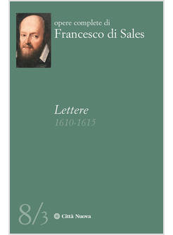 LETTERE 1610-1615 VOL. 8/3
