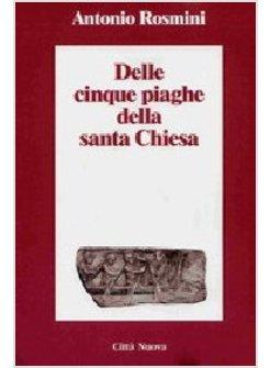 DELLE CINQUE PIAGHE DELLA SANTA CHIESA