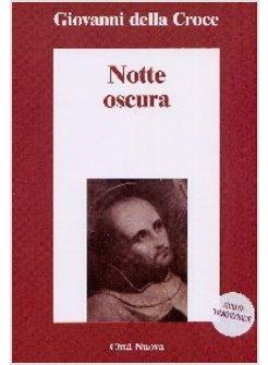 NOTTE OSCURA